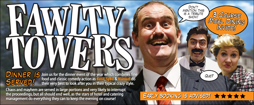 Ad for the Fawlty towers comedy dinner.